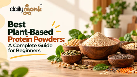 Best Plant-Based Protein Powders: A Complete Guide for Beginners
